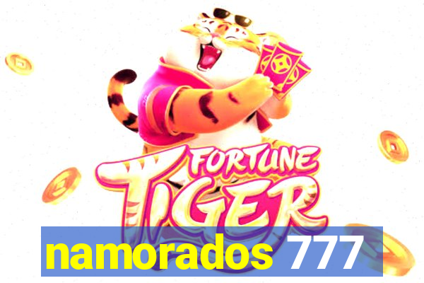 namorados 777